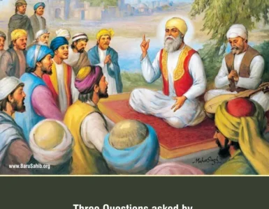 Three Questions asked by Pir Dastgi to Guru Nanak Dev Ji Maharaj