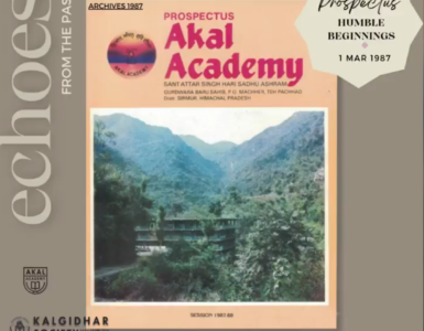 Akal Academy – From a Humble Beginning to a Monumental Legacy