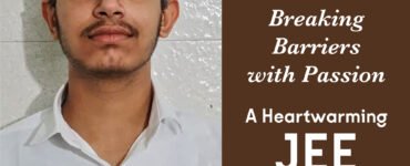 From Determination to Triumph – Manmeet’s Inspiring JEE Mains Success