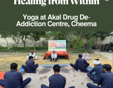 Healing from Within – International Yoga Day at Akal Drug De-Addiction Centre, Cheema