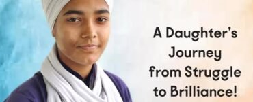 From a Driver’s Daughter to a CBSE Topper – Jaismeen Kaur’s Inspiring Journey of Grit and Success