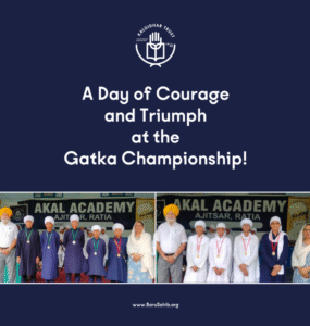 A Day of Triumph as Akal Academy, Ajitsar Ratia Dominates at the 1st District Gatka Championship