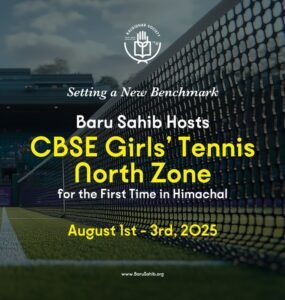 Smashing Boundaries – CBSE Girls’ Tennis Debuts in Himachal at Baru Sahib