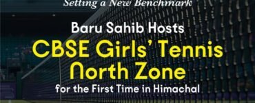 Smashing Boundaries – CBSE Girls’ Tennis Debuts in Himachal at Baru Sahib