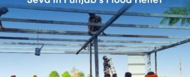 From Langar Kitchens to Prefab Homes – Rebuilding Punjab with Dignity