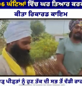 From Floods to Faith – The Kalgidhar Trust Rebuilds Lives in Just 96 Hours