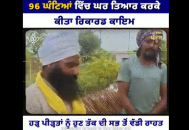 From Floods to Faith – The Kalgidhar Trust Rebuilds Lives in Just 96 Hours