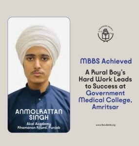 From Village Classrooms to Medical College – The Inspiring Journey of Anmolrattan Singh Kang