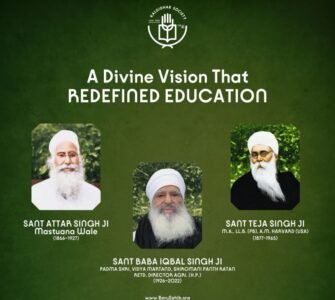 Sant Attar Singh Ji – The Saint Who Enlightened Minds and Awakened Souls