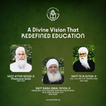 Sant Attar Singh Ji – The Saint Who Enlightened Minds and Awakened Souls
