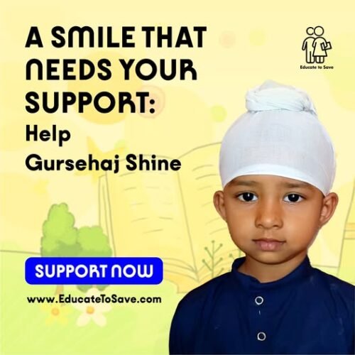 A Smile That Deserves a Chance – Support Gursehaj’s Journey to Education