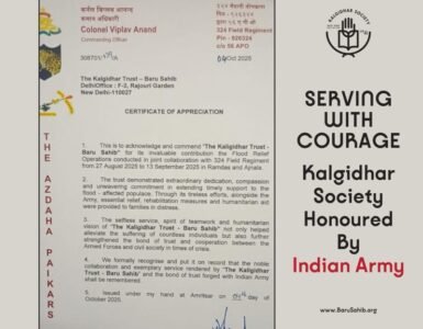 Honoured for Humanity – Indian Army Recognizes Kalgidhar Society’s Selfless Flood Relief Service