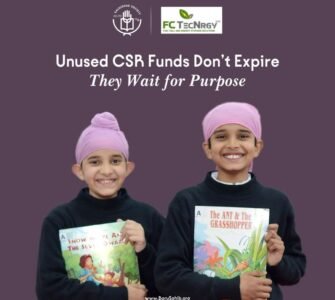 Unused CSR Funds Can Transform Lives – Turning Intent into Impact Through Education