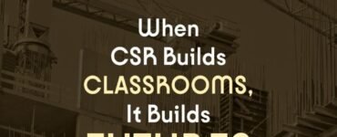 How CSR is Transforming Rural Education by Building Classrooms at Akal Academy
